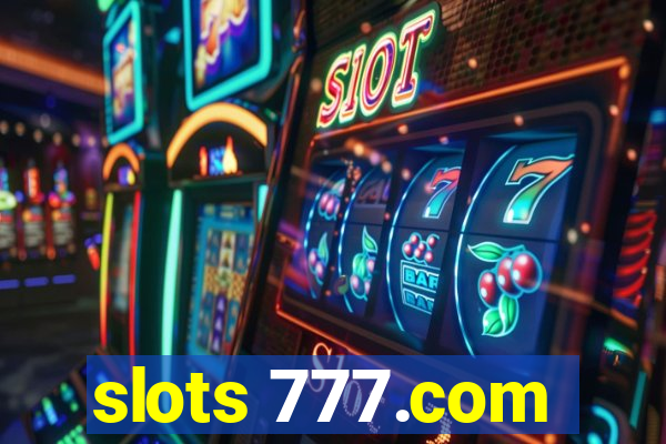 slots 777.com