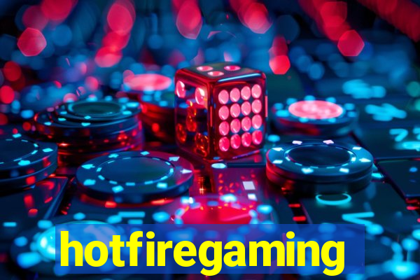 hotfiregaming