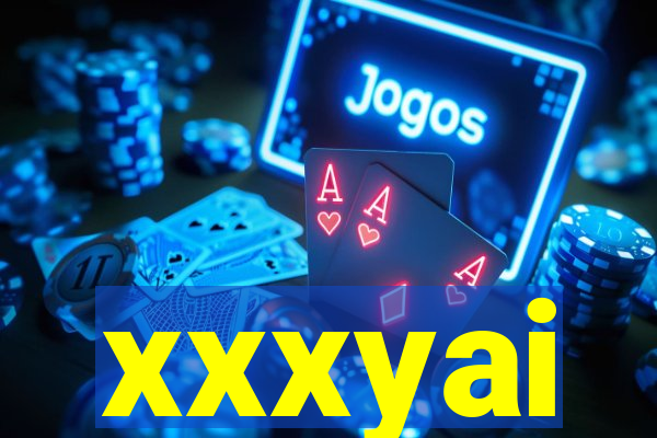 xxxyai