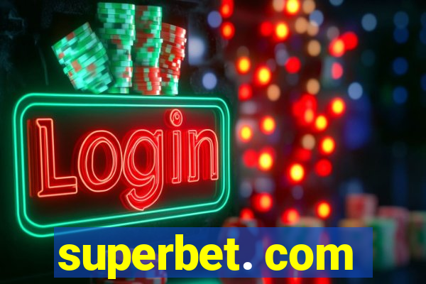 superbet. com