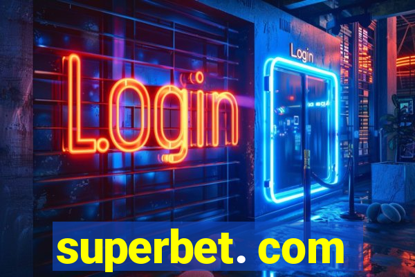 superbet. com