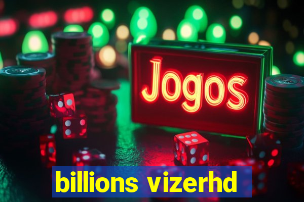 billions vizerhd