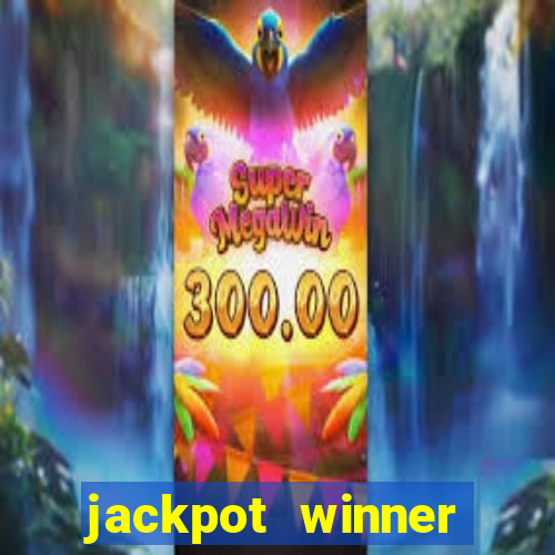 jackpot winner casino slot