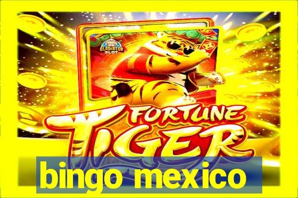 bingo mexico