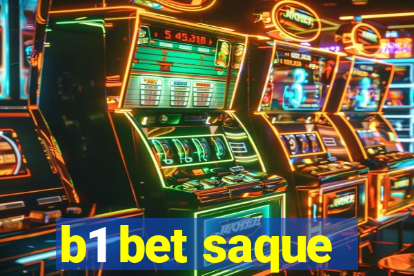 b1 bet saque