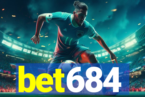 bet684