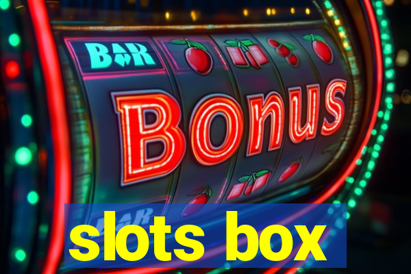 slots box