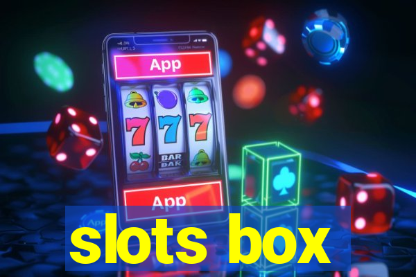 slots box