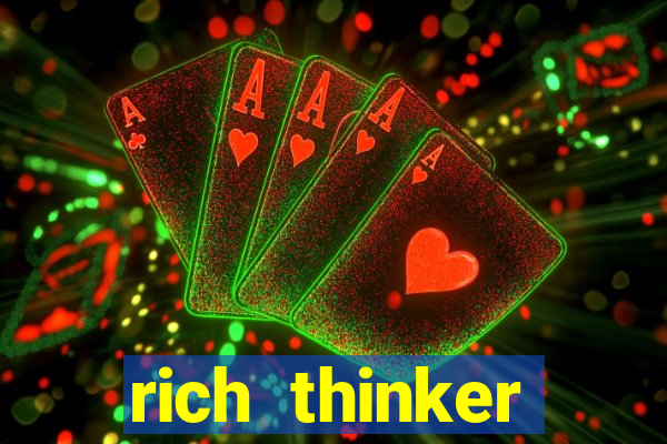 rich thinker (acesso antecipado)