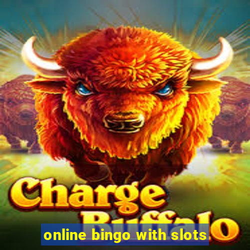 online bingo with slots