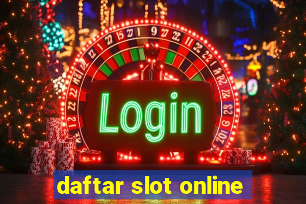 daftar slot online