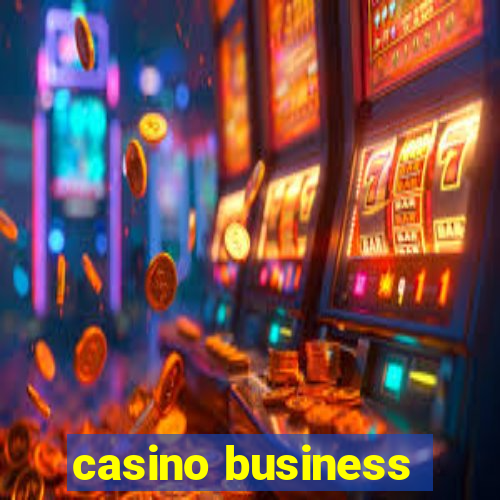 casino business