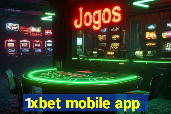 1xbet mobile app