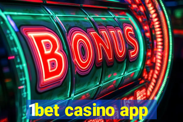 1bet casino app