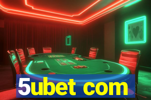 5ubet com