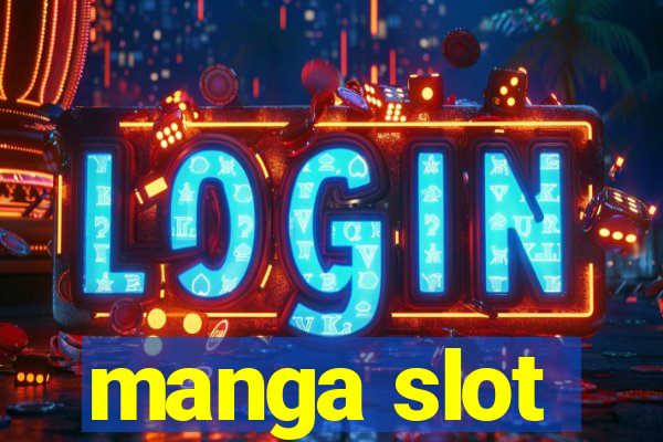 manga slot