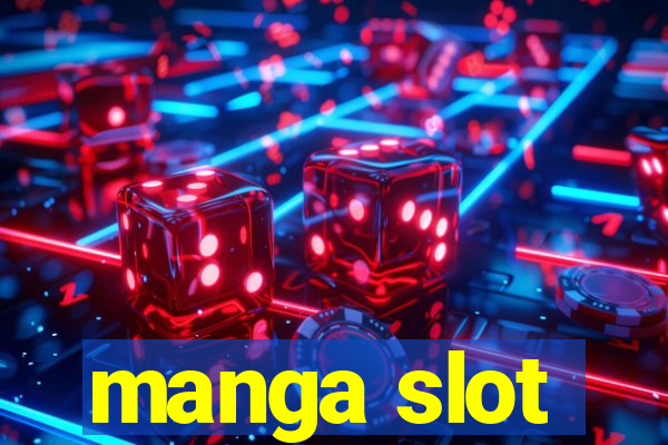 manga slot