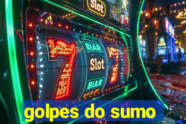 golpes do sumo