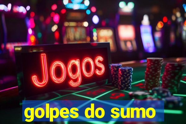 golpes do sumo