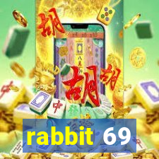 rabbit 69