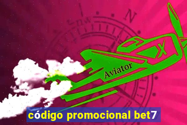 código promocional bet7