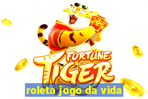 roleta jogo da vida