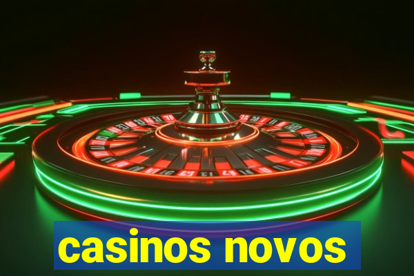 casinos novos