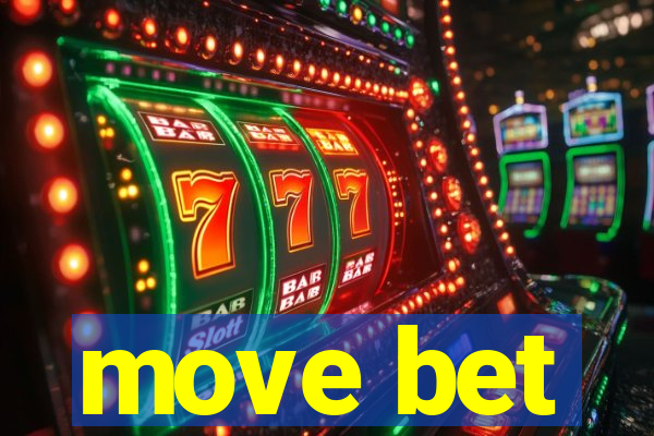 move bet