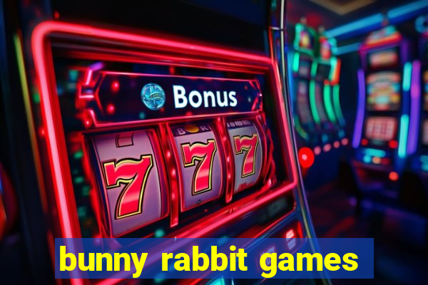 bunny rabbit games