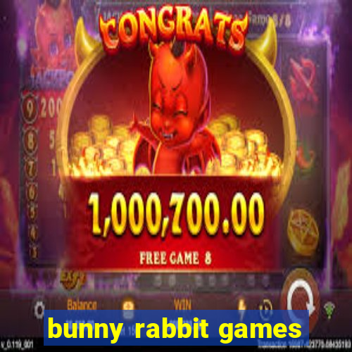 bunny rabbit games