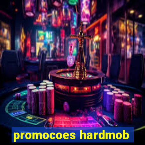 promocoes hardmob