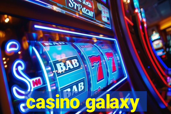 casino galaxy