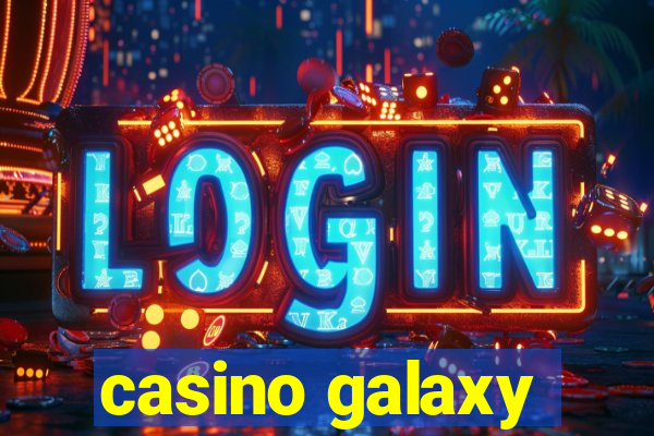 casino galaxy