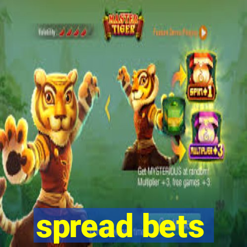 spread bets