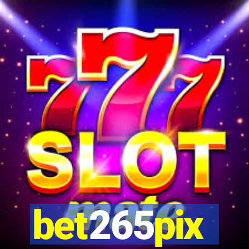 bet265pix