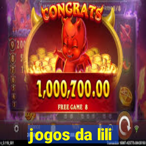 jogos da lili