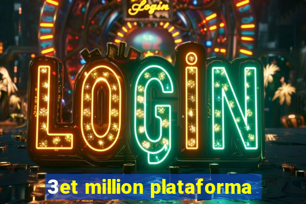 3et million plataforma