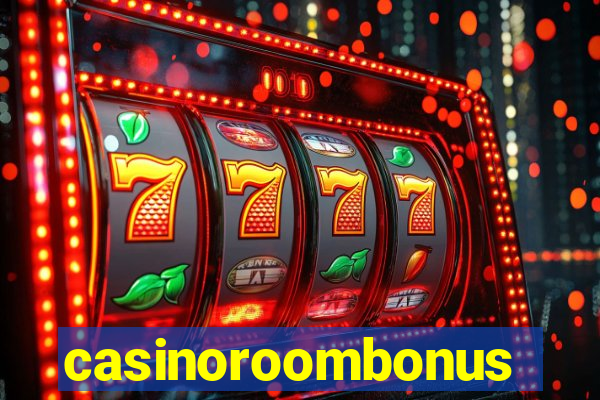 casinoroombonus