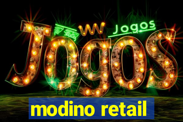 modino retail