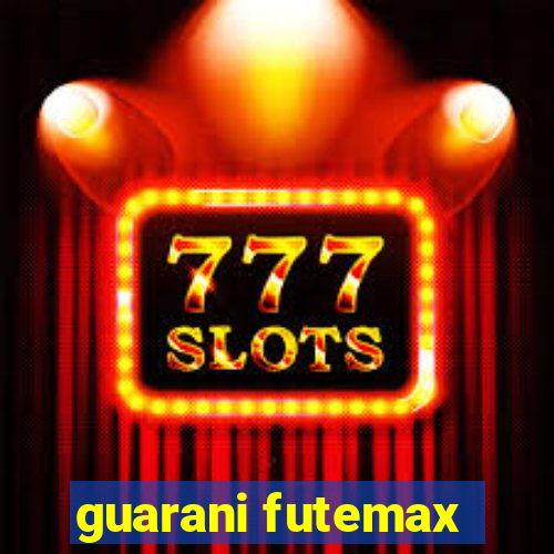 guarani futemax