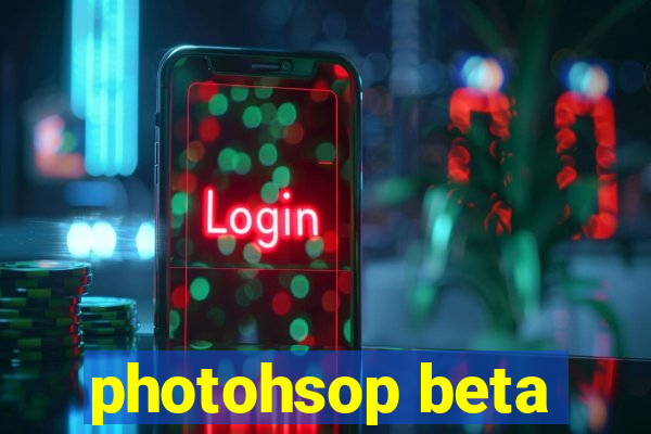 photohsop beta