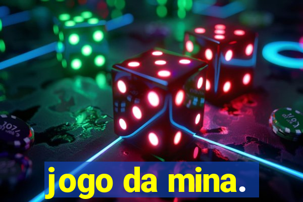 jogo da mina.