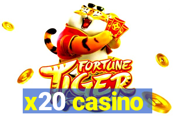 x20 casino