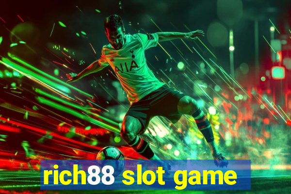 rich88 slot game