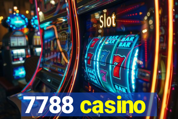 7788 casino