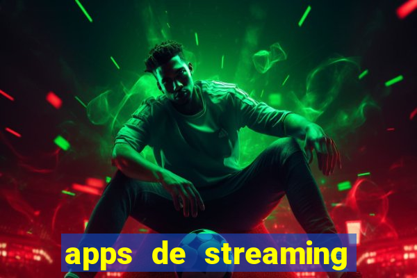 apps de streaming de jogos