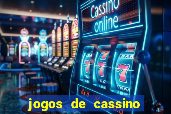 jogos de cassino que da bonus no cadastro sem deposito