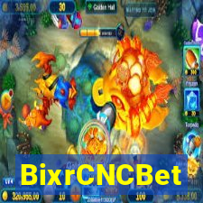 BixrCNCBet