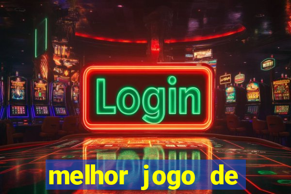 melhor jogo de casino para ganhar dinheiro