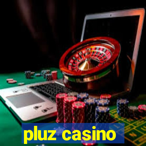 pluz casino